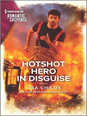 cover image of Hotshot Hero in Disguise